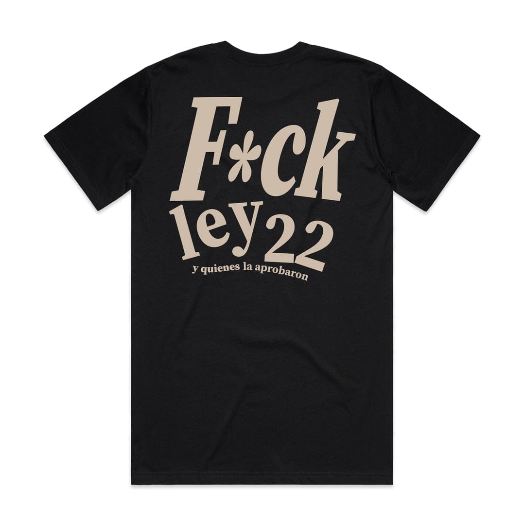 F*ck Ley 22 (T-Shirt)